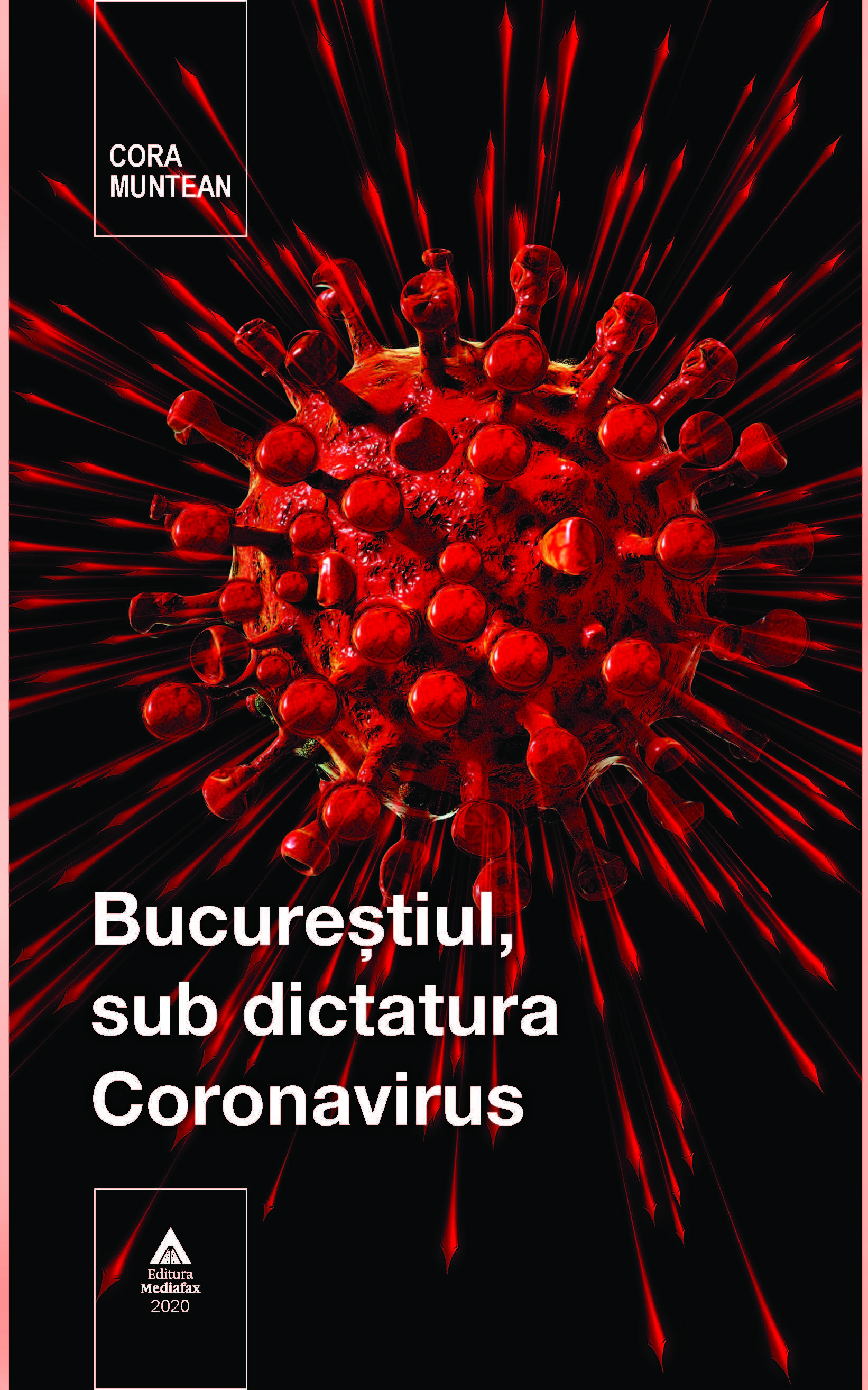 Bucureştiul, sub dictatura coronavirus