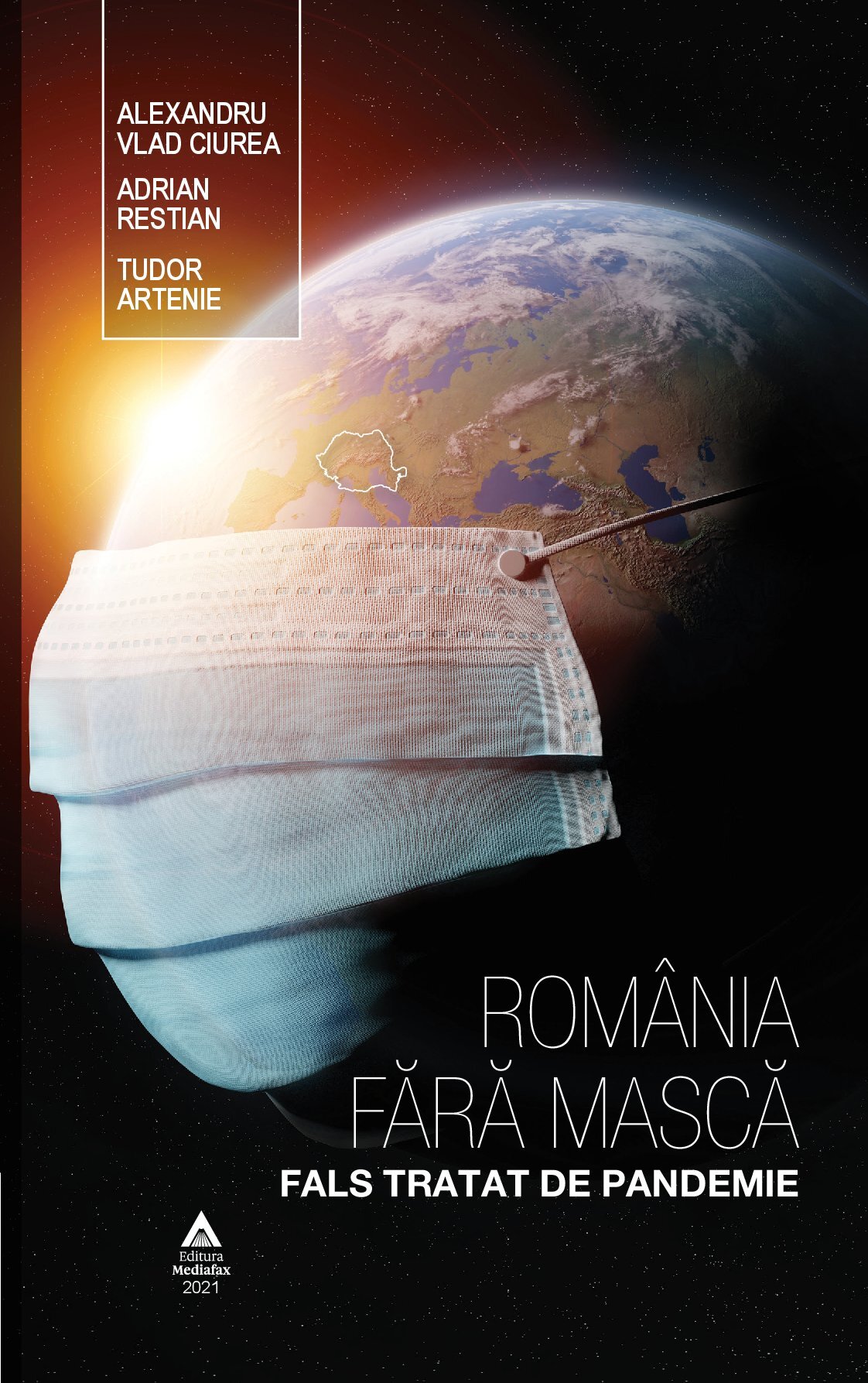 România fără mască. Fals tratat de pandemie